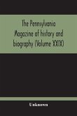 The Pennsylvania Magazine Of History And Biography (Volume Xxix)