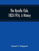 The Byculla Club, 1833-1916, A History