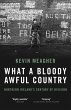 What a Bloody Awful Country (eBook,... - Bild 1