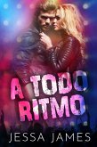 A todo ritmo (eBook, ePUB)