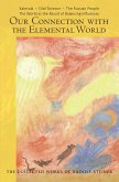 OUR CONNECTION WITH THE ELEMENTAL WORLD (eBook, ePUB)