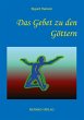 Das Gebet zu den Göttern (eBook, ePUB) - Bild 1