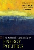 The Oxford Handbook of Energy Politics (eBook, PDF)