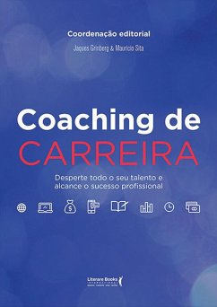 Coaching de carreira (eBook, ePUB) - Sita, Maurício; Grinberg, Jaques