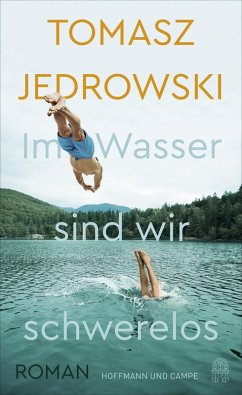 Im Wasser sind wir schwerelos (eBook, ePUB) - Jedrowski, Tomasz