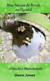 Meu Tanque de Peixes no Quintal (eBook, ePUB)