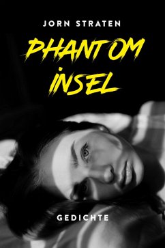 Phantominsel (eBook, ePUB) - Straten, Jorn