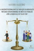A (in)constitucionalidade da tarifação da indenização por dano extrapatrimonial no direito do trabalho após a edição da Lei N.o 13.467/2017 (eBook, ePUB)