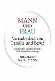 MANN und FRAU Vereinbarkeit von Familie und Beruf (eBook, ePUB)