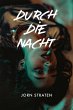 Durch die Nacht (eBook, ePUB) - Bild 1