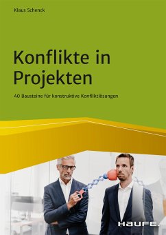 Konflikte in Projekten (eBook, PDF) - Schenck, Klaus