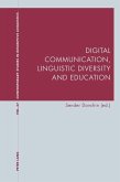 Digital Communication, Linguistic Diversity and Education (eBook, ePUB)