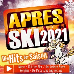 Aprés Ski 2021-Die Hits Der Saison - Diverse