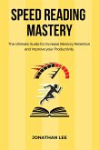Speed Reading Mastery (eBook, ePUB)