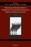Meanings of Modern Work in Nineteenth- and Twenty-First-Century German Literature and Film (eBook, ePUB)