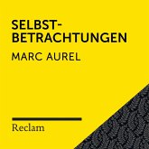 Marc Aurel: Selbstbetrachtungen (MP3-Download)