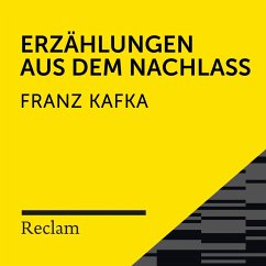 Kafka: Erzählungen aus dem Nachlass (MP3-Download) - Kafka, Franz