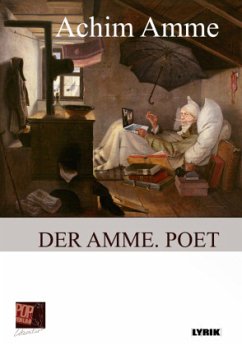 Der Amme. Poet - Amme, Achim