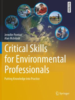 Critical Skills for Environmental Professionals - Pontius, Jennifer;McIntosh, Alan