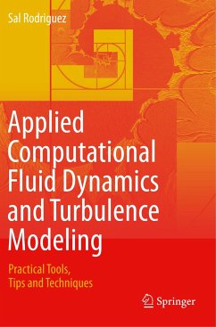 Applied Computational Fluid Dynamics and Turbulence Modeling - Rodriguez, Sal