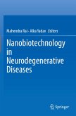Nanobiotechnology in Neurodegenerative Diseases