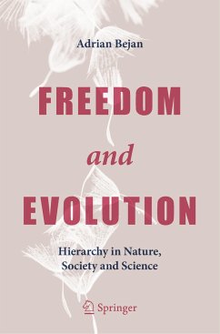 Freedom and Evolution - Bejan, Adrian