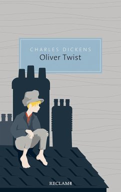Oliver Twist oder Der Werdegang eines Jungen aus dem Armenhaus - Dickens, Charles