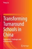 Transforming Turnaround Schools in China