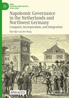 Napoleonic Governance in the Netherlands and Northwest Germany - van der Burg, Martijn