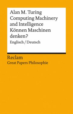 Computing Machinery and Intelligence / Können Maschinen denken? - Turing, Alan M.