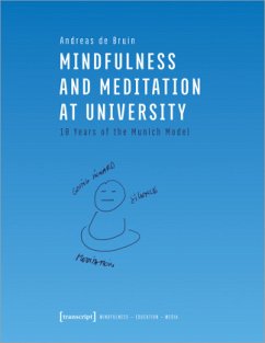 Mindfulness and Meditation at University - de Bruin, Andreas