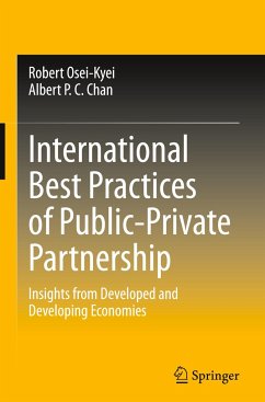 International Best Practices of Public-Private Partnership - Osei-Kyei, Robert;Chan, Albert P. C.