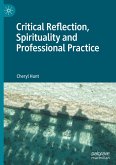 Critical Reflection, Spirituality and Professional Practice