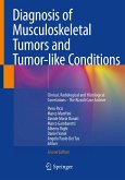 Diagnosis of Musculoskeletal Tumors and Tumor-like Conditions