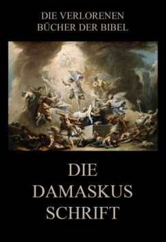 Die Damaskusschrift - Riessler, Paul