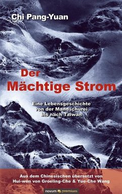 Der Mächtige Strom - Pang-yuan, Chi