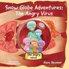 Snow Globe Adventures - Beumer, Hans