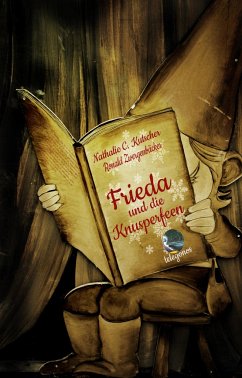 Frieda und die Knusperfeen - Kutscher, Nathalie C.