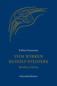 Vom Wirken Rudolf Steiners