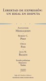 Libertad de expresión: un ideal en disputa (eBook, ePUB)