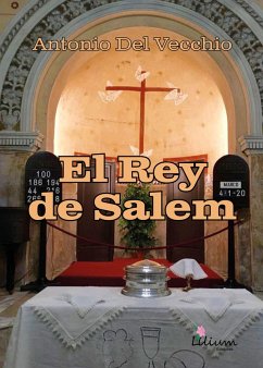 El Rey de Salem (eBook, ePUB) - Del Vecchio, Antonio