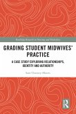 Grading Student Midwives' Practice (eBook, ePUB)