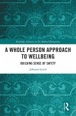 A Whole Person Approach to Wellbeing (eBook, PDF)