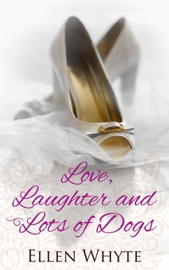 Cover Love, Laughter and Lots of Dogs (eBook, ePUB)