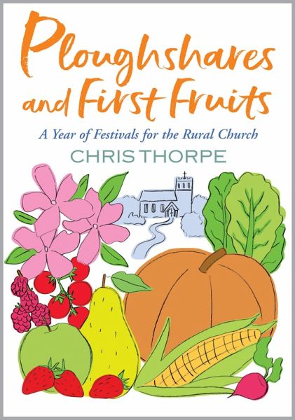 Ploughshares and First Fruits (eBook, ePUB)