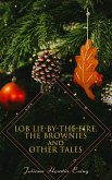 Lob Lie-by-the-Fire, The Brownies and Other Tales (eBook, ePUB)