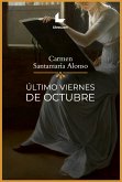 Último viernes de octubre (eBook, ePUB)