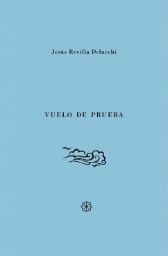 Vuelo de prueba (eBook, ePUB) - Revilla, Jesús