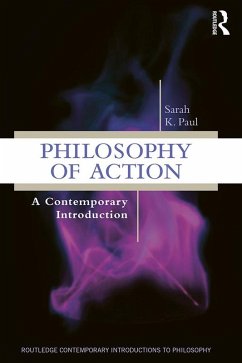 Philosophy of Action (eBook, PDF) - Paul, Sarah