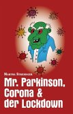Mr. Parkinson, Corona & der Lockdown (eBook, ePUB)